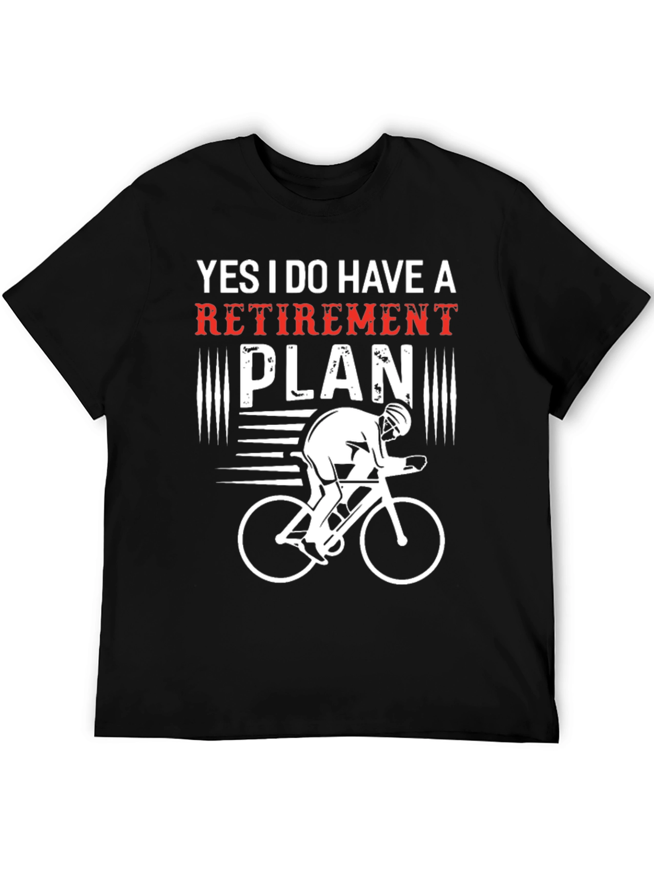 Funny Retirement Plan Cycling T-Shirt