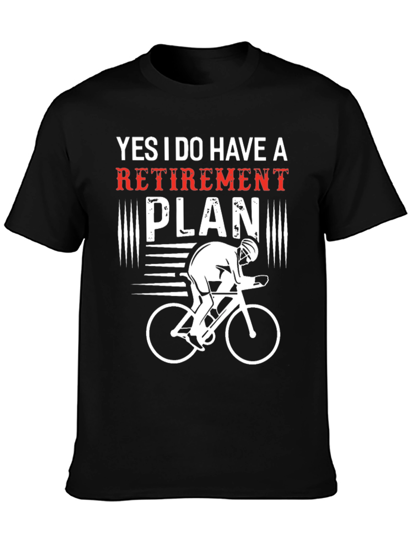Funny Retirement Plan Cycling T-Shirt