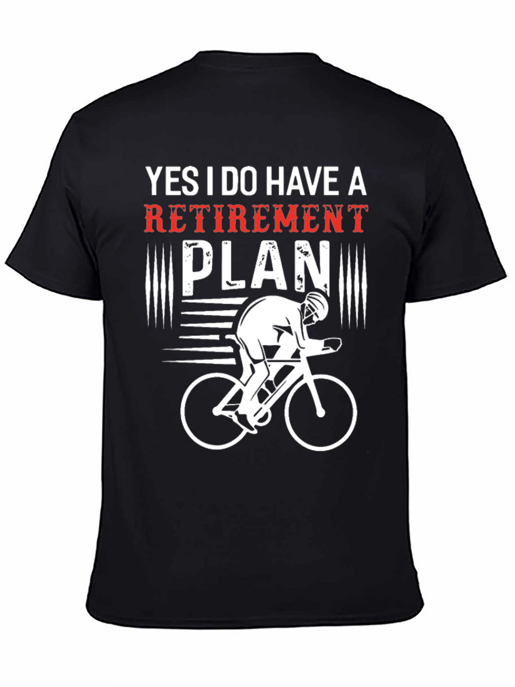 Funny Retirement Plan Cycling T-Shirt