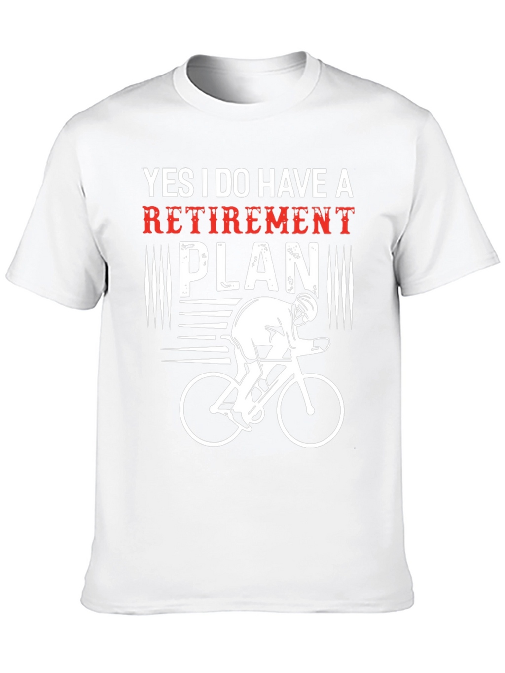 Funny Retirement Plan Cycling T-Shirt