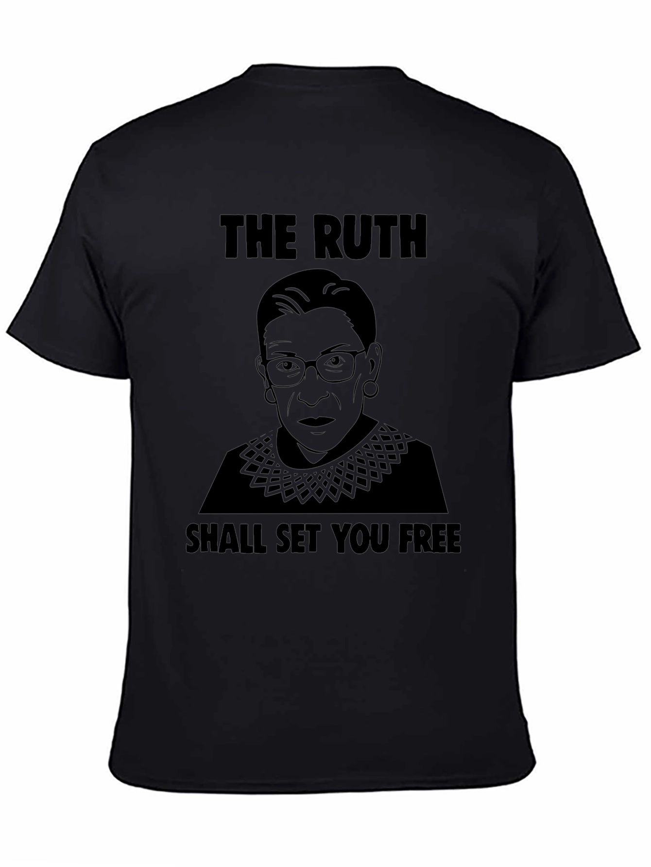 The Ruth Shall Set You Free Graphic Tee