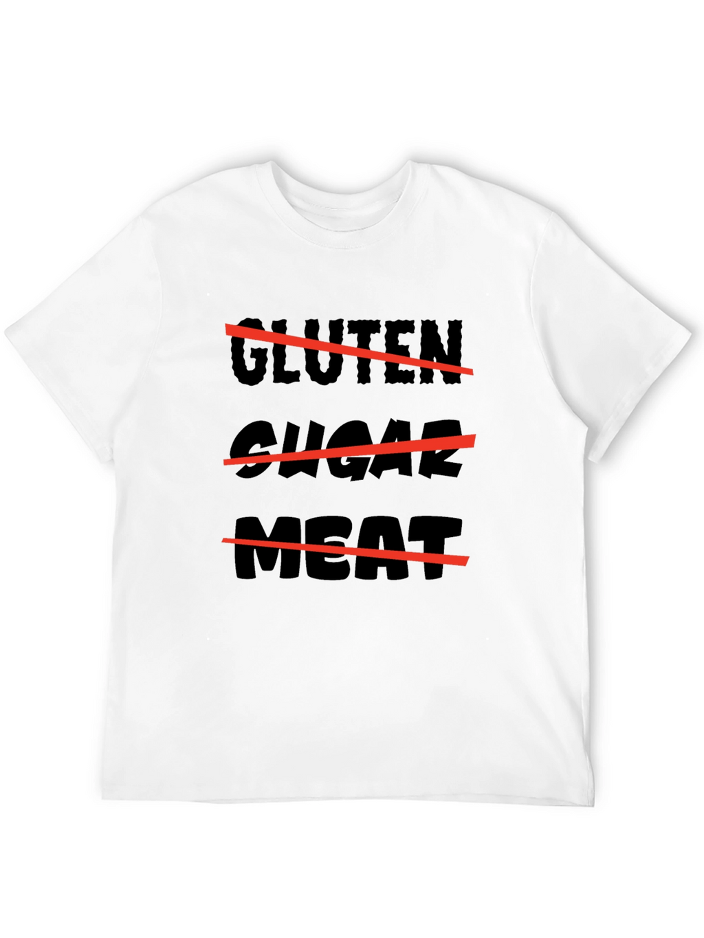 Gluten Sugar Meat Black T-Shirt