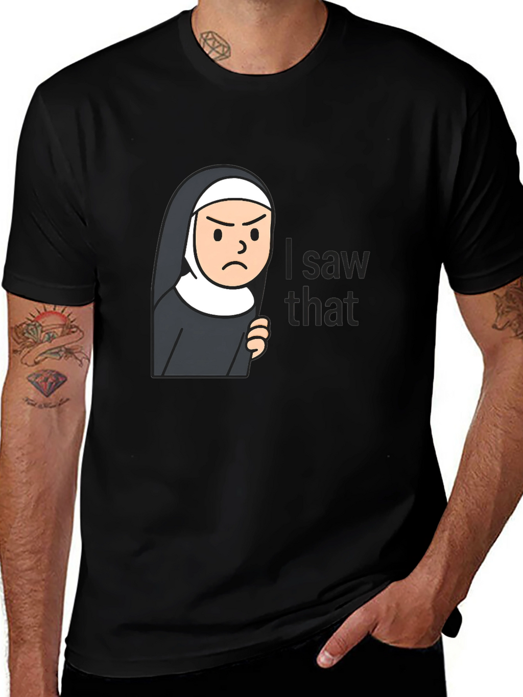 Nun I Saw That Funny T-Shirt