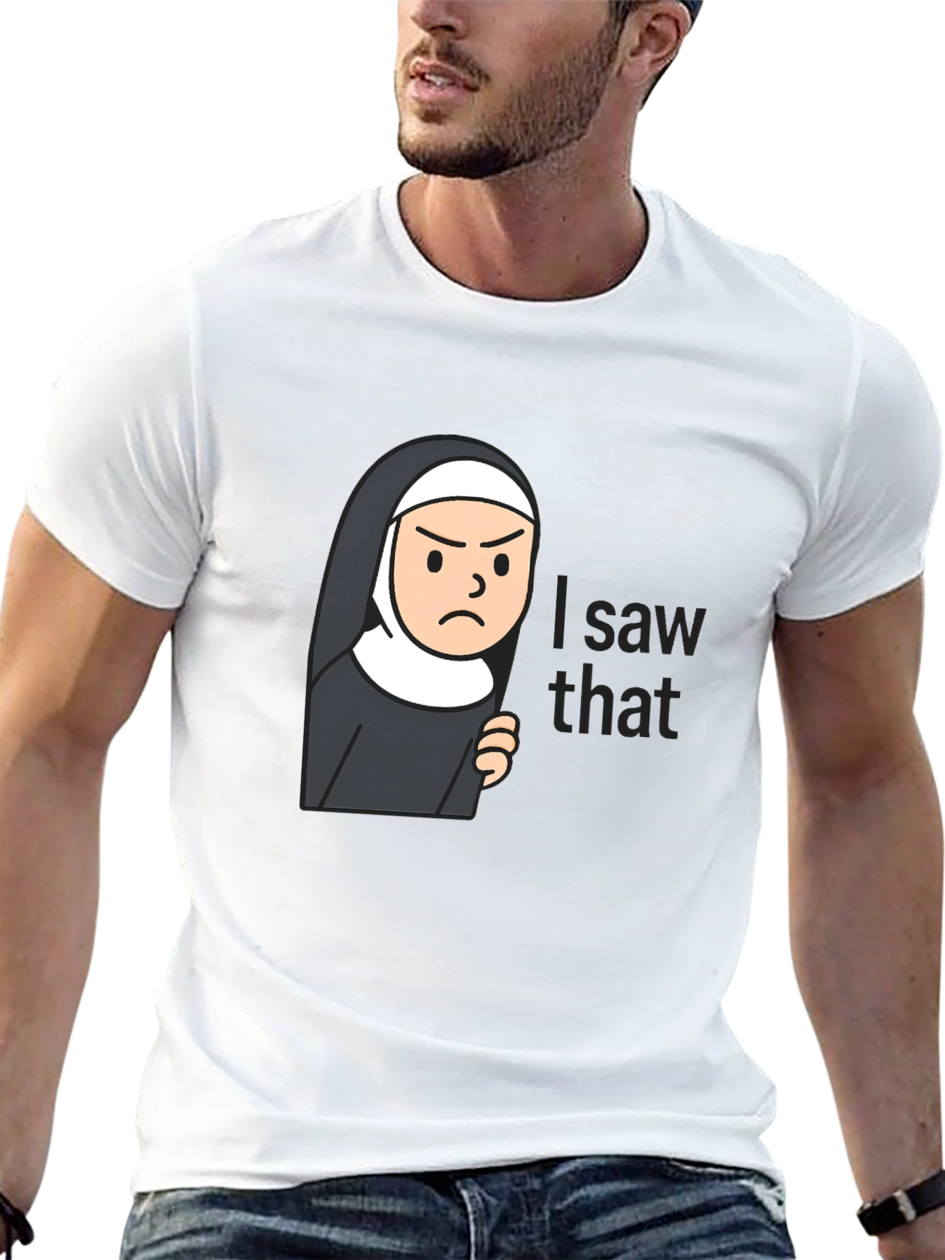Nun I Saw That Funny T-Shirt