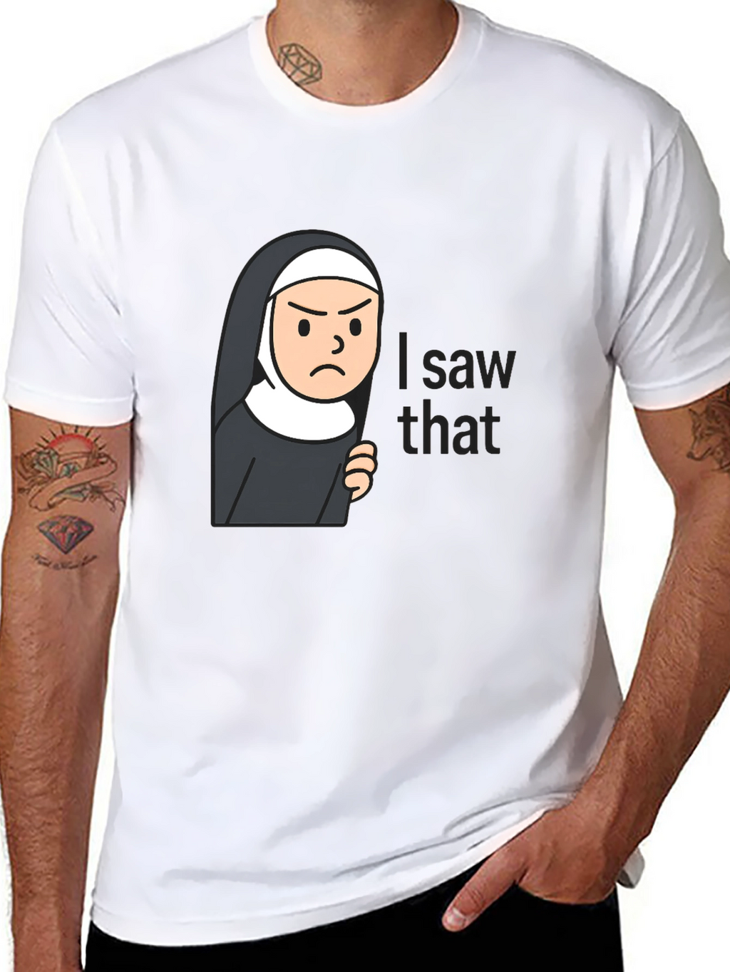 Nun I Saw That Funny T-Shirt