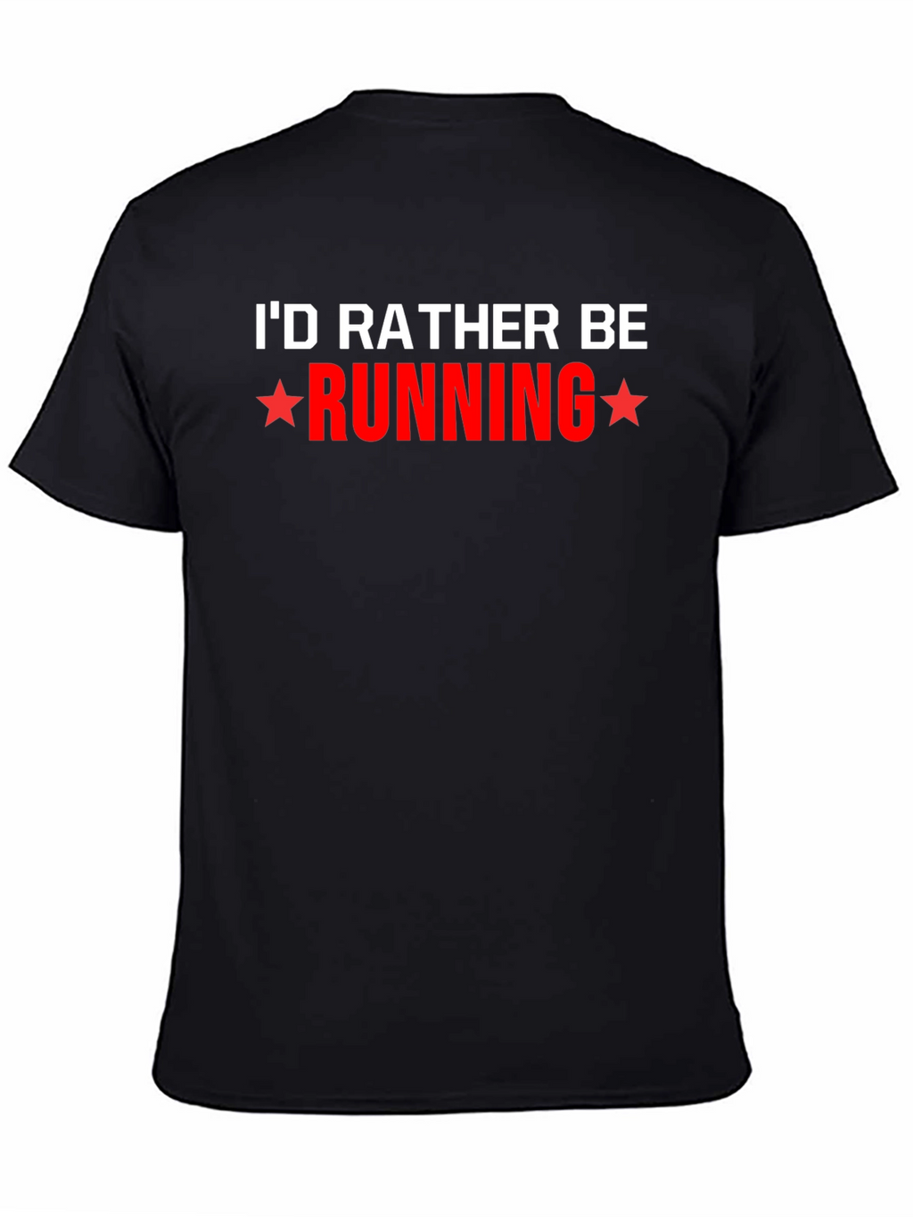 Id Rather Be Running Black T-Shirt