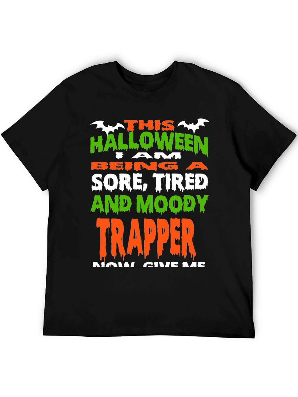 Funny Halloween Trapper T-Shirt
