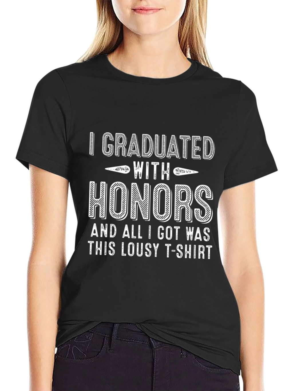 Graduation Honors Lousy T-Shirt Funny Gift