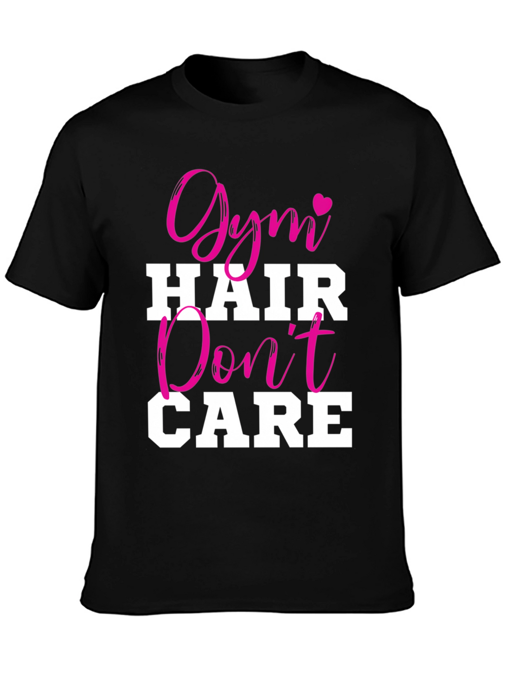 Gym Hair Dont Care Graphic Tee
