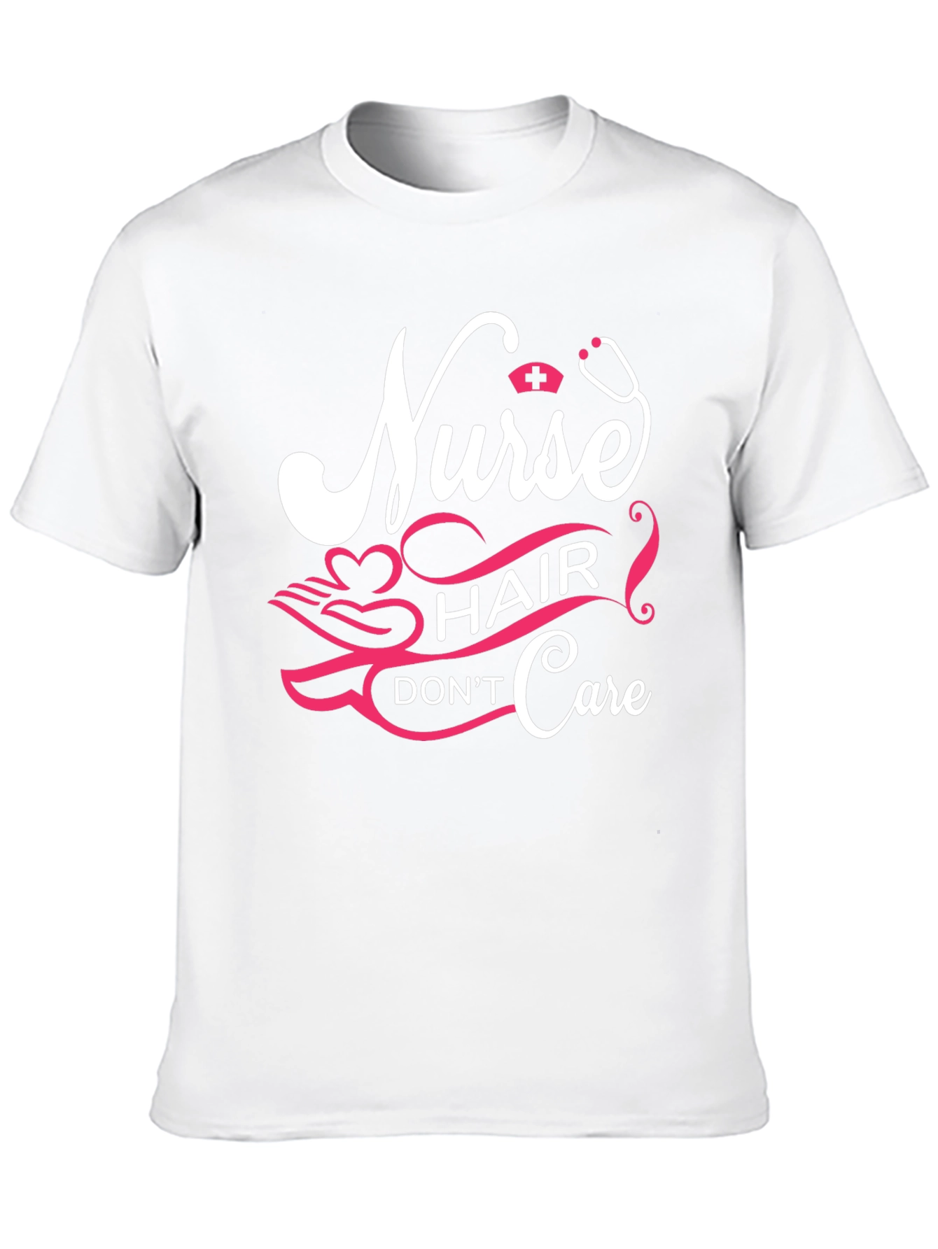 Nurse Hair Dont Care Graphic Tee