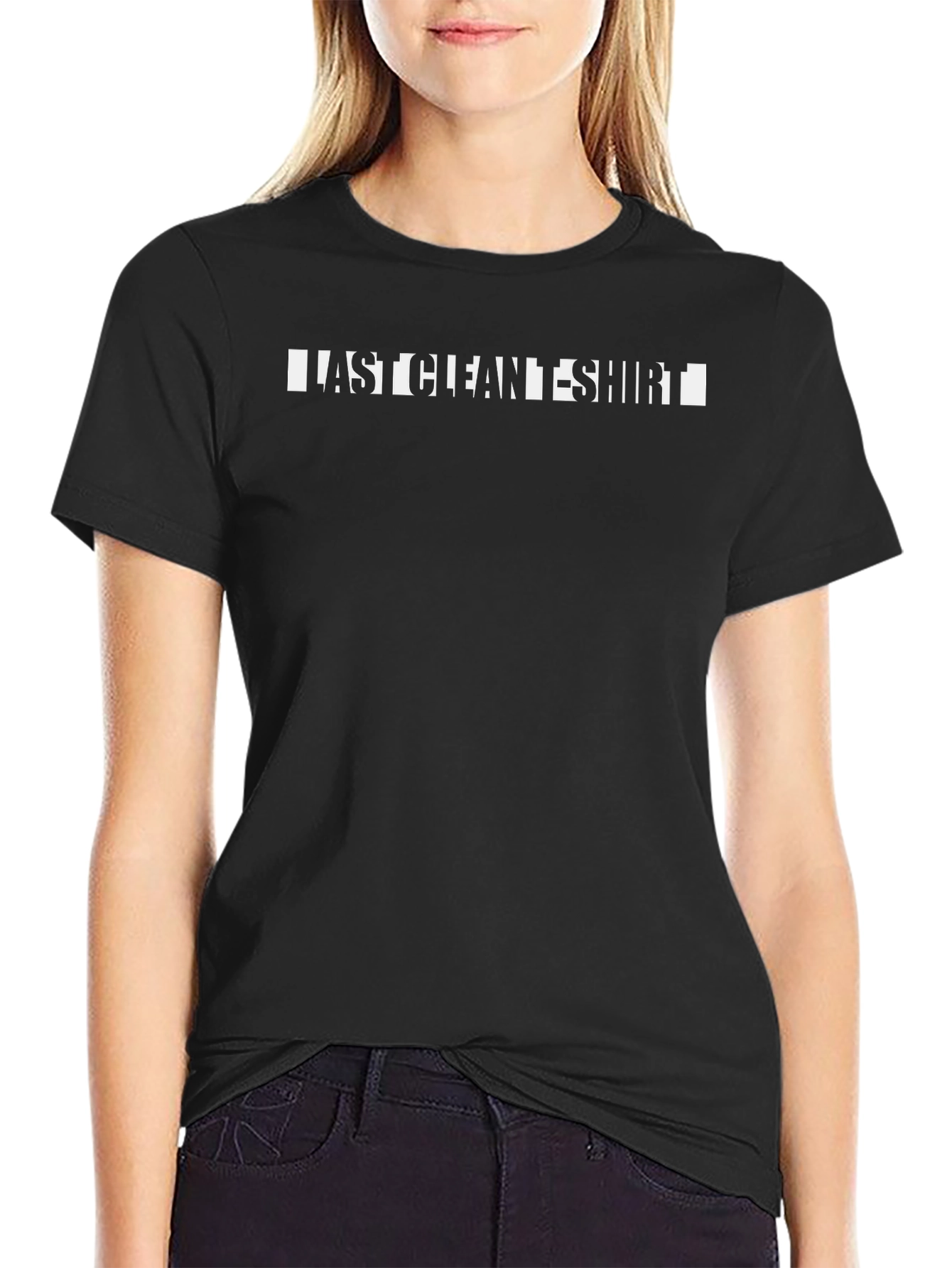 Last Clean T-Shirt Funny Graphic Tee