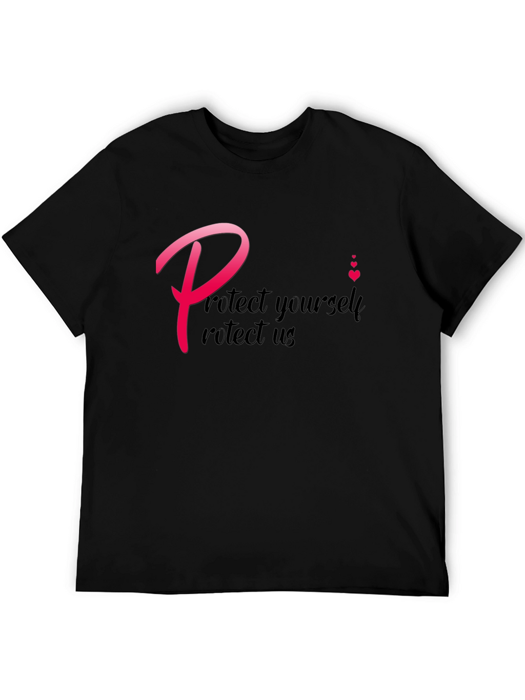 Protect Yourself T-Shirt - Black Crew Neck Tee
