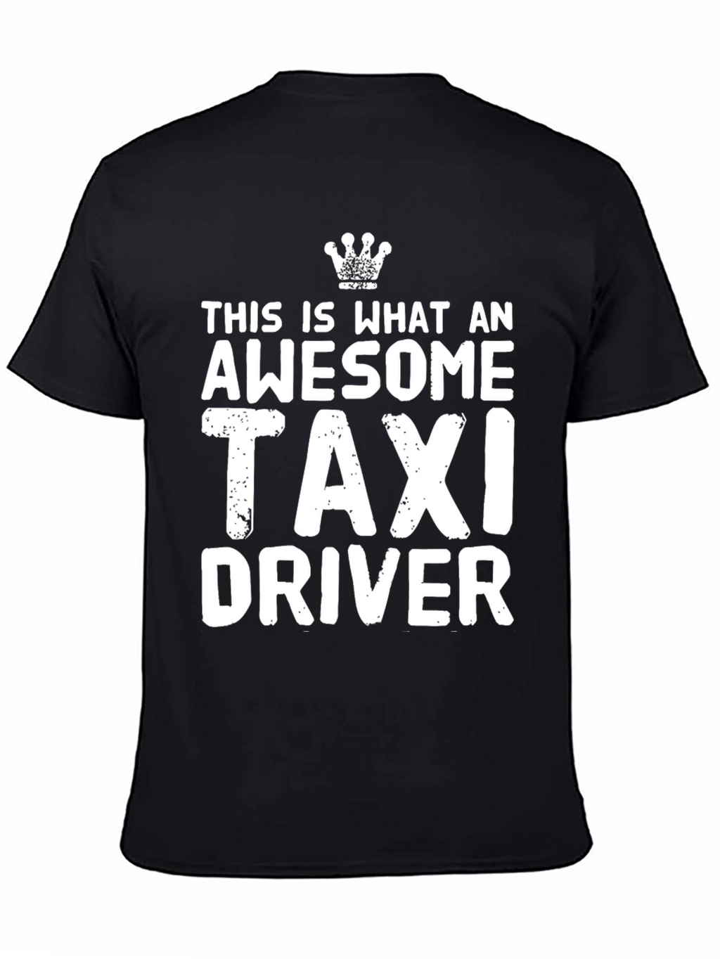 Awesome Taxi Driver T-Shirt - Black Crew Neck