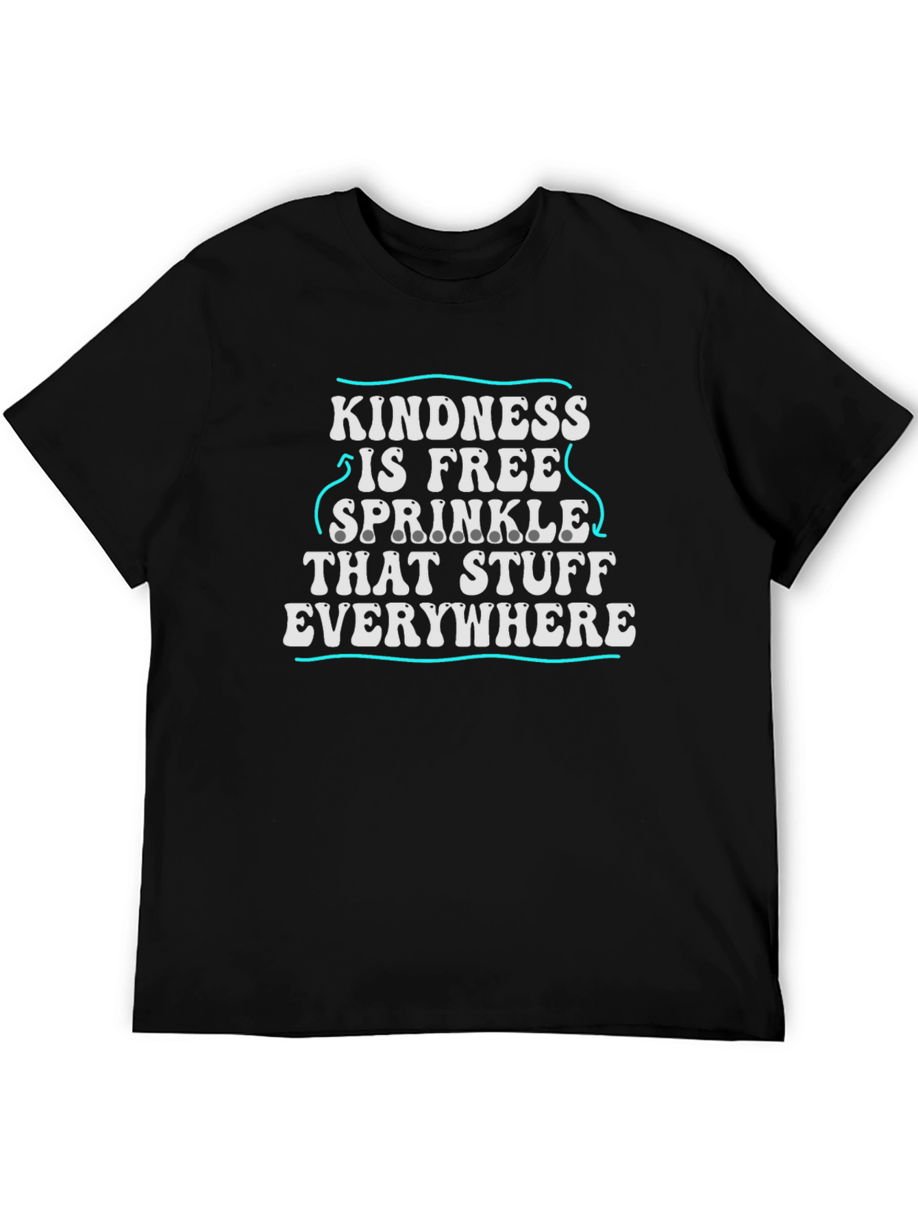 Kindness Is Free Graphic T-Shirt