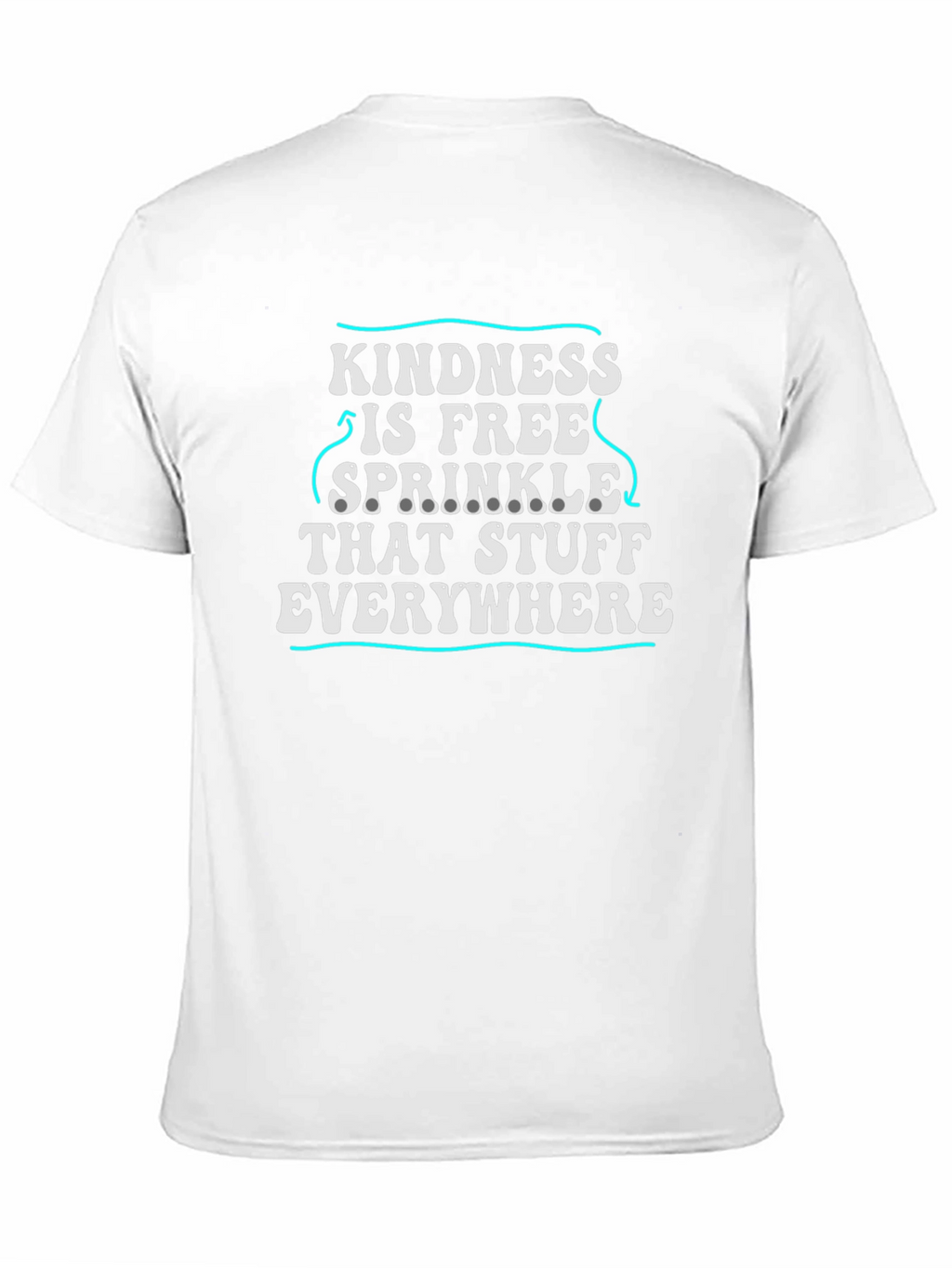 Kindness Is Free Graphic T-Shirt
