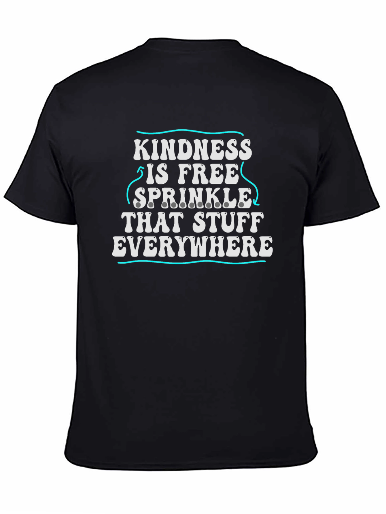 Kindness Is Free Graphic T-Shirt