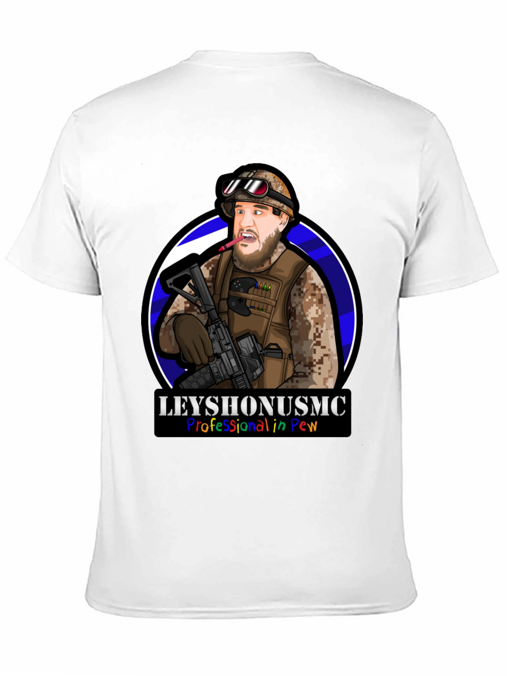 LeyshOnUSMC Pro in Pew T-Shirt - Military Cartoon