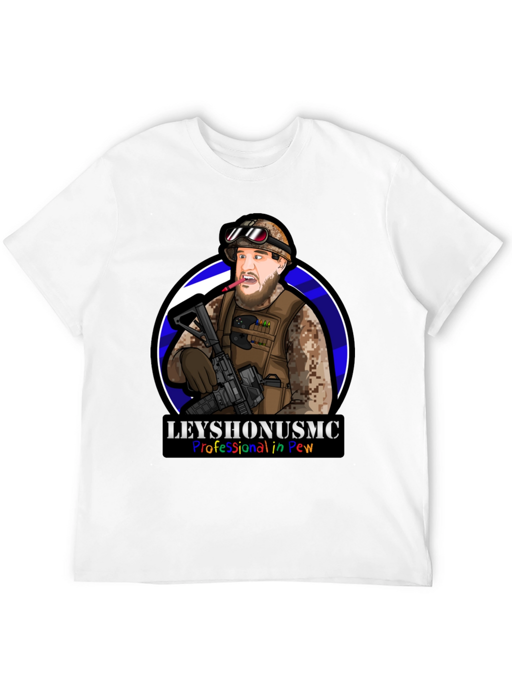 LeyshOnUSMC Pro in Pew T-Shirt - Military Cartoon