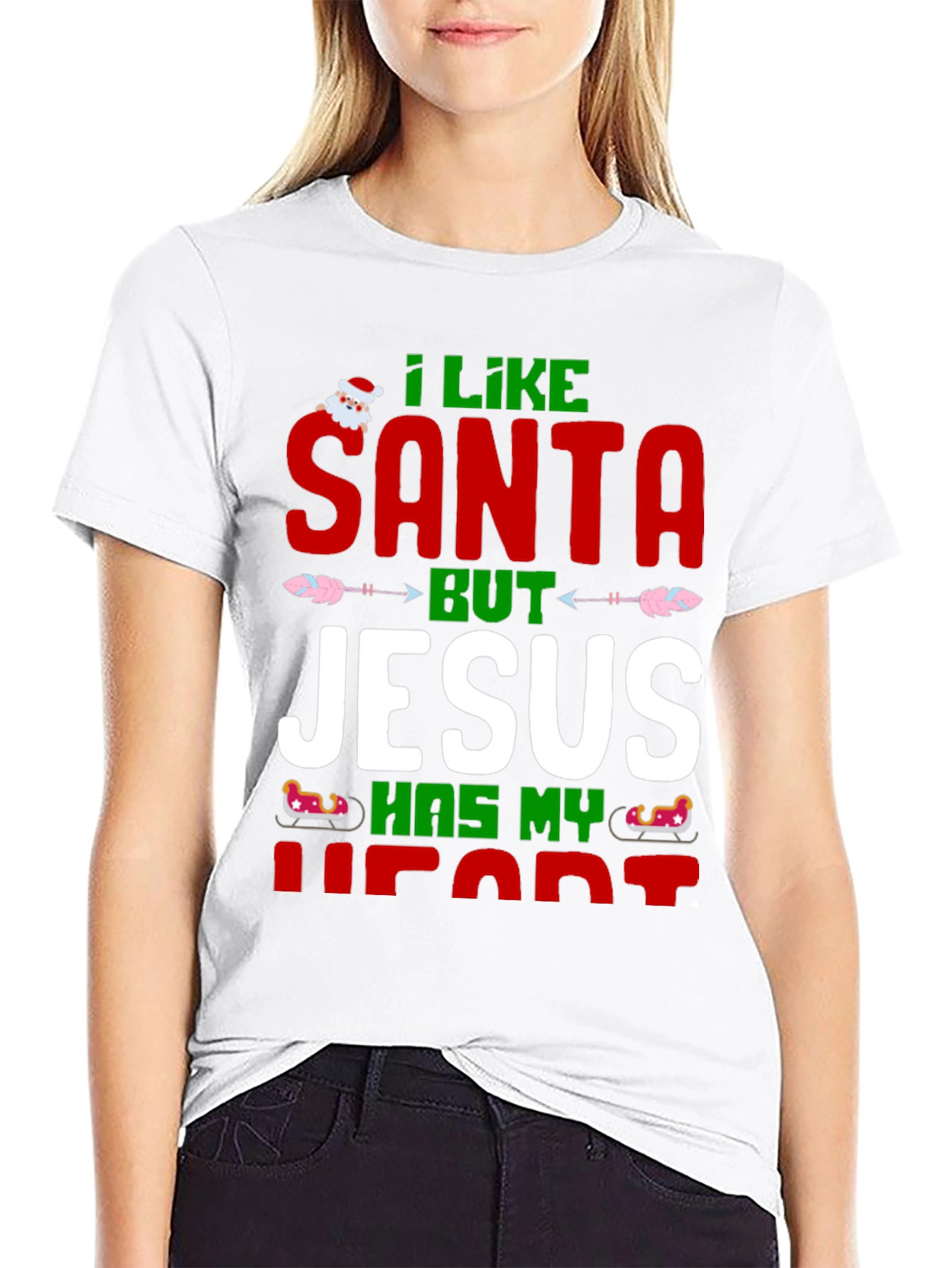 I Like Santa But Jesus Has My Heart T-Shirt