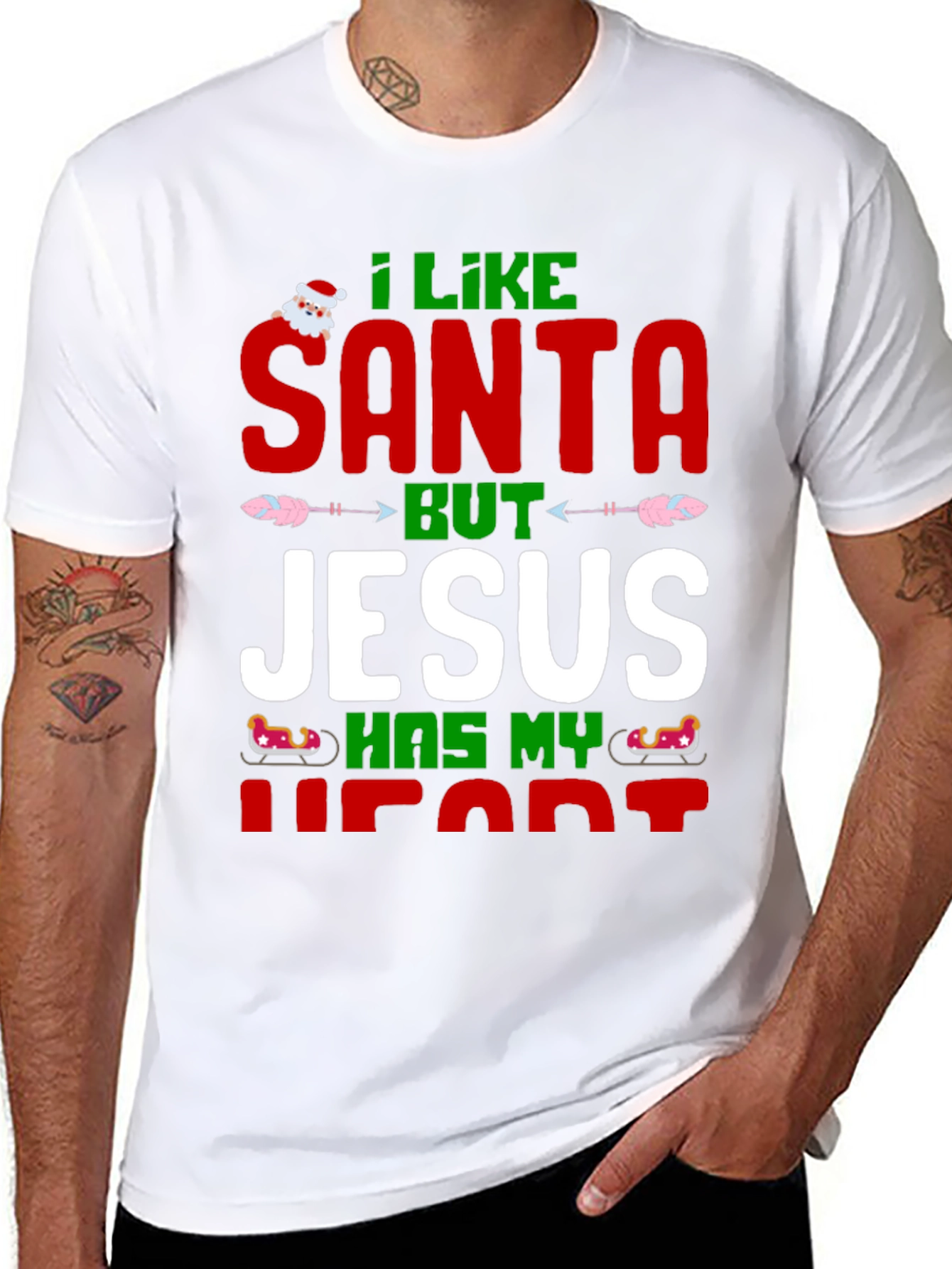 I Like Santa But Jesus Has My Heart T-Shirt