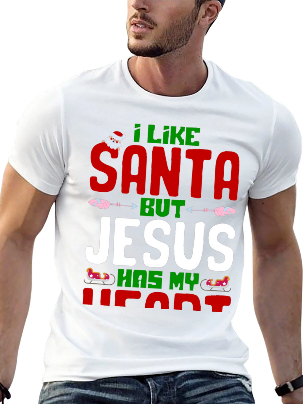 I Like Santa But Jesus Has My Heart T-Shirt