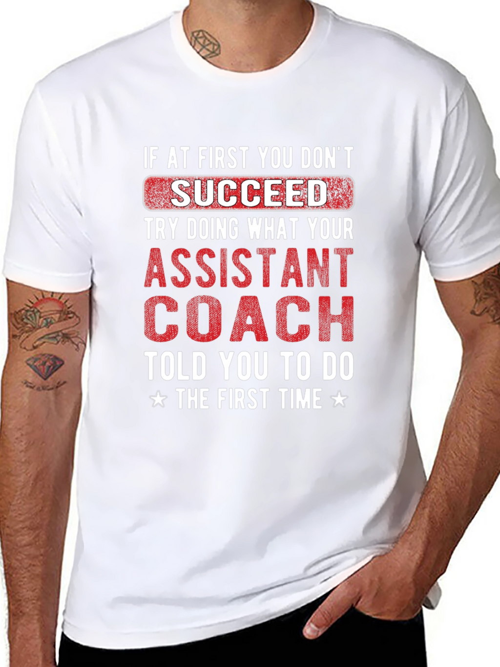Assistant Coach T-Shirt - Funny Motivational Tee