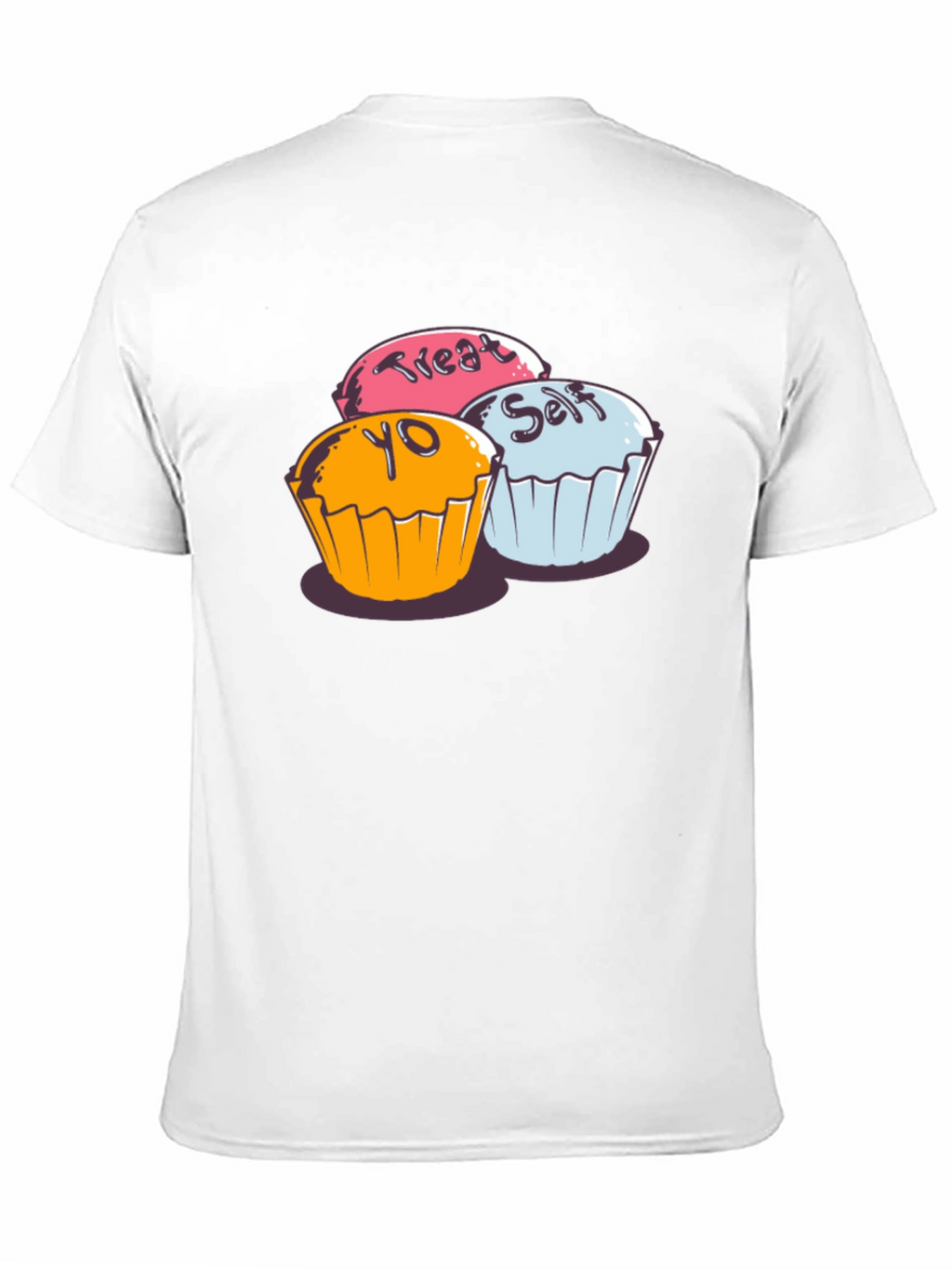 Treat Yo Self Cupcake Graphic T-Shirt - Soft Cotton