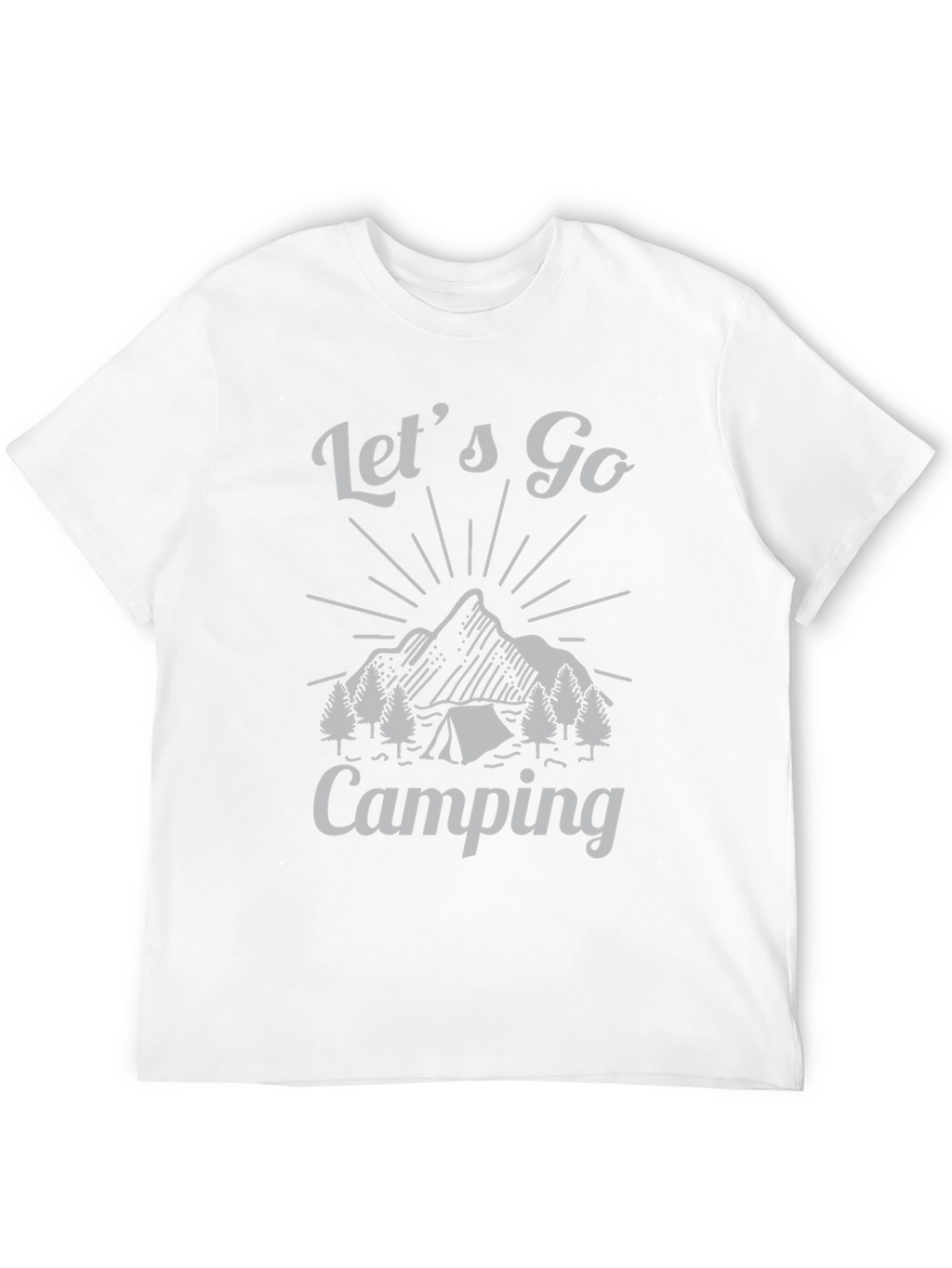 Lets Go Camping T-Shirt