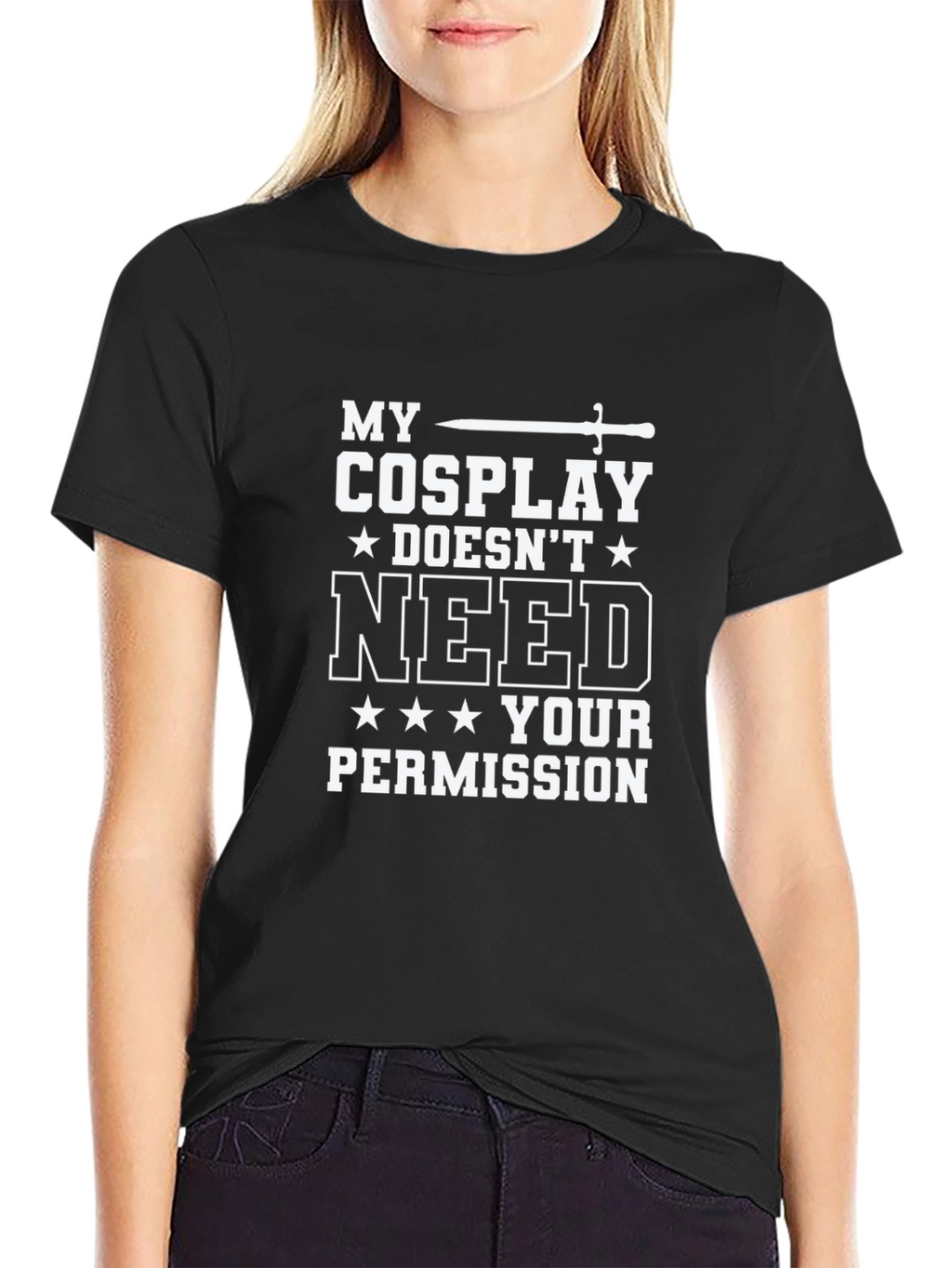 My Cosplay Doesnt Need Your Permission T-Shirt