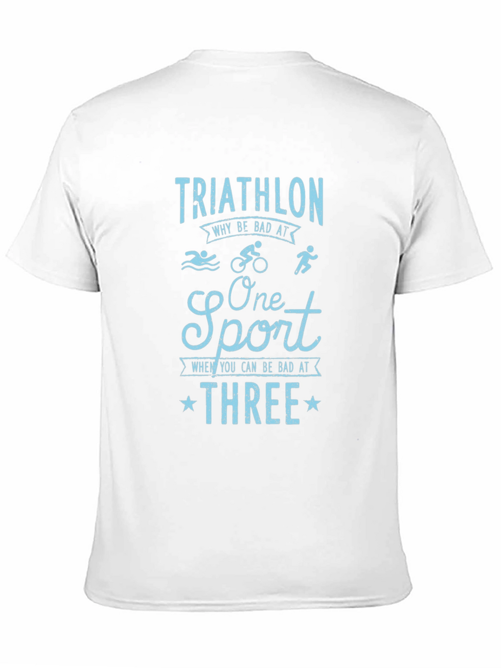 Triathlon Humor Graphic T-Shirt