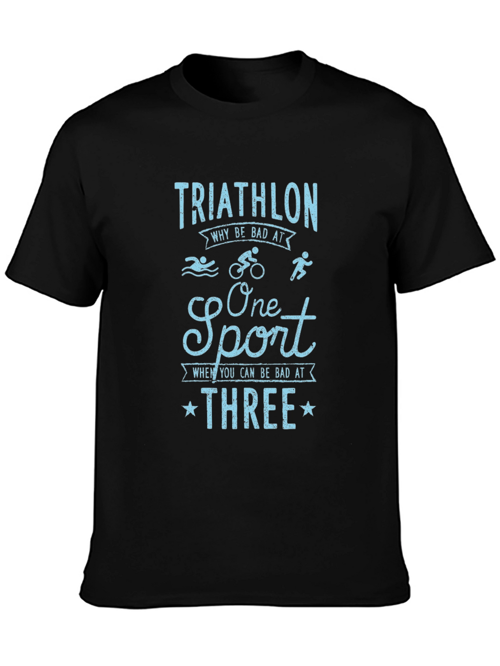Triathlon Humor Graphic T-Shirt