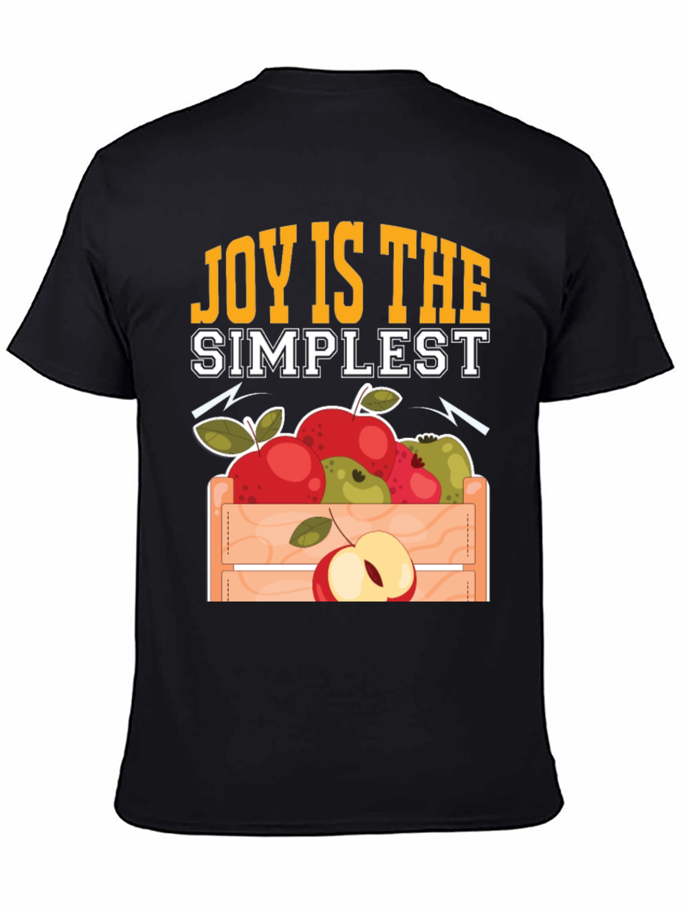Joy Is The Simplest Apple Crate T-Shirt