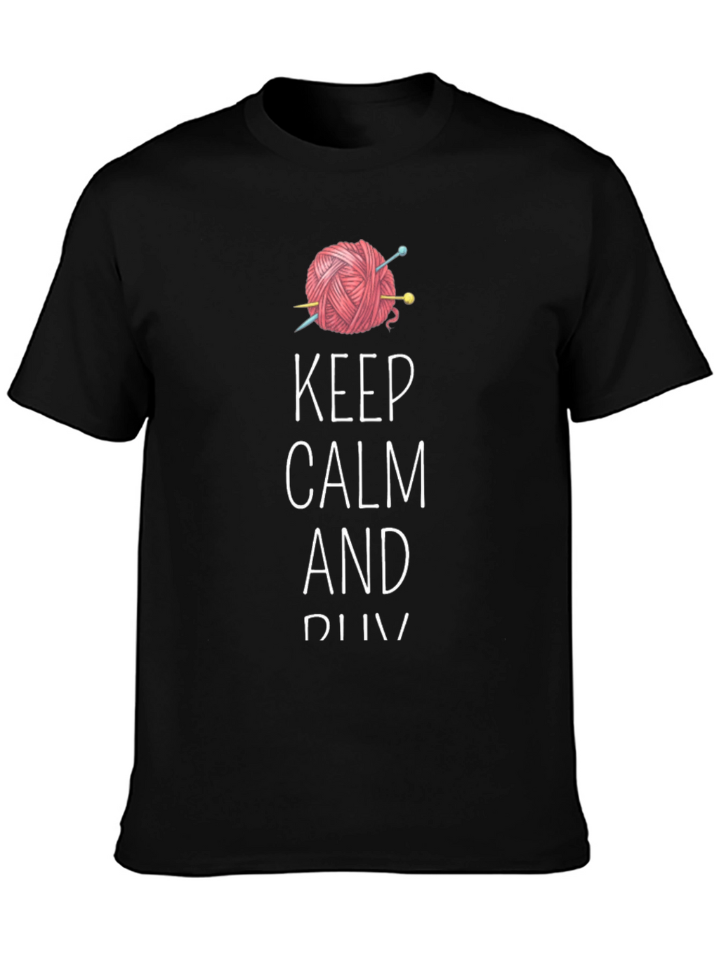 Keep Calm and Knit Tee - Yarn Lovers T-Shirt