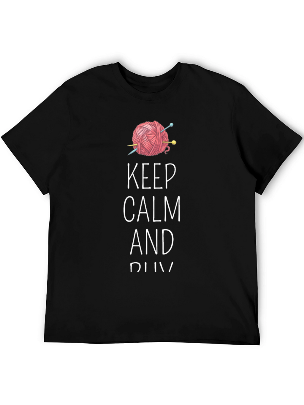 Keep Calm and Knit Tee - Yarn Lovers T-Shirt