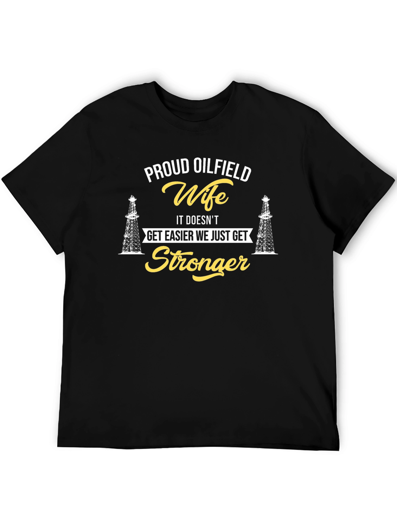 Proud Oilfield Wife Graphic Tee