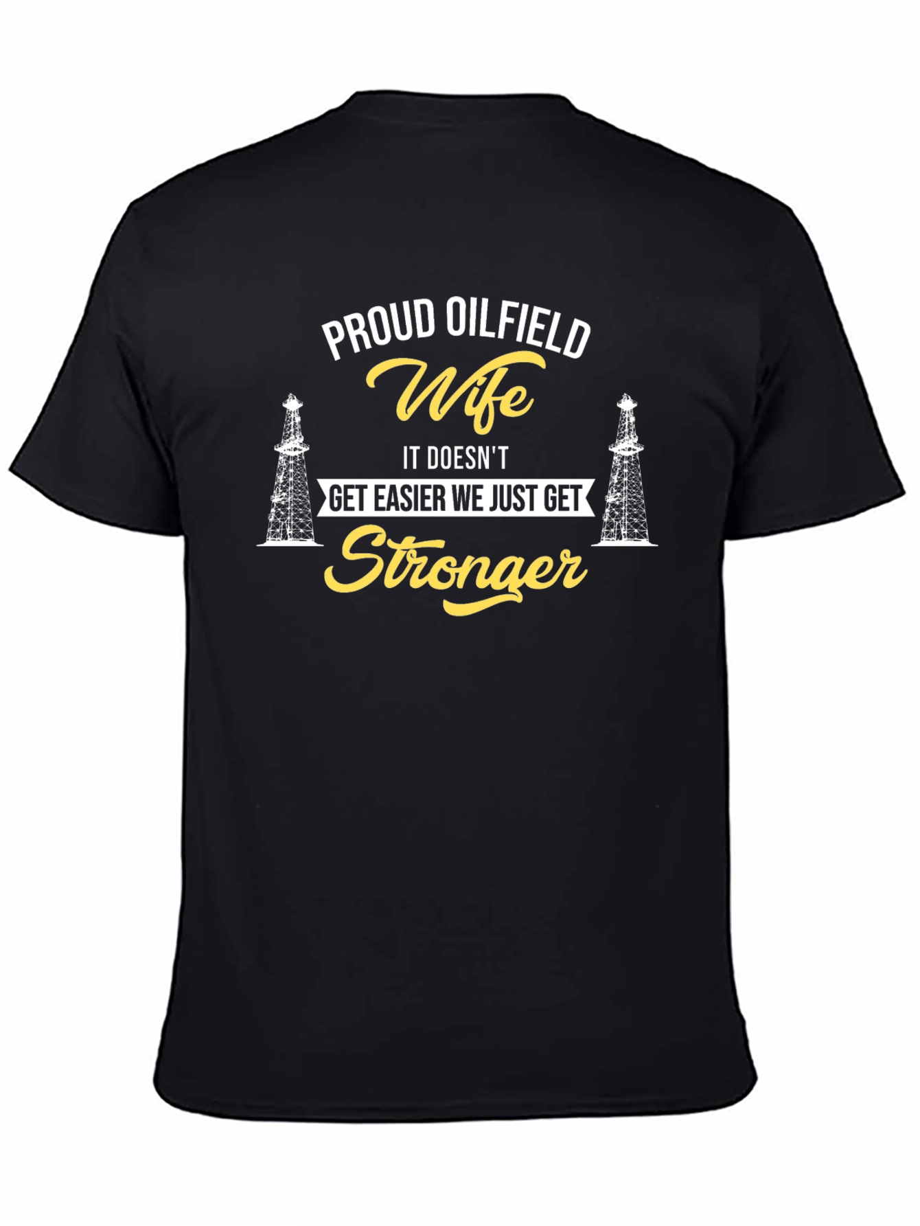 Proud Oilfield Wife Graphic Tee