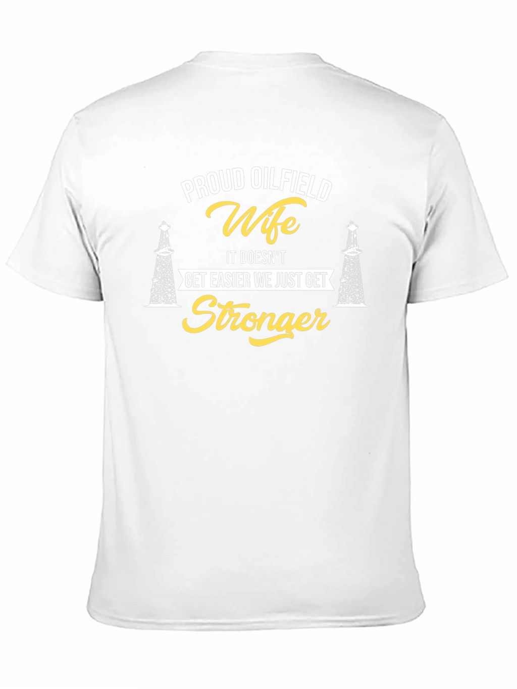 Proud Oilfield Wife Graphic Tee