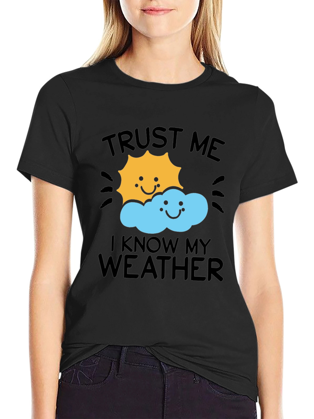 Trust Me I Know My Weather T-Shirt
