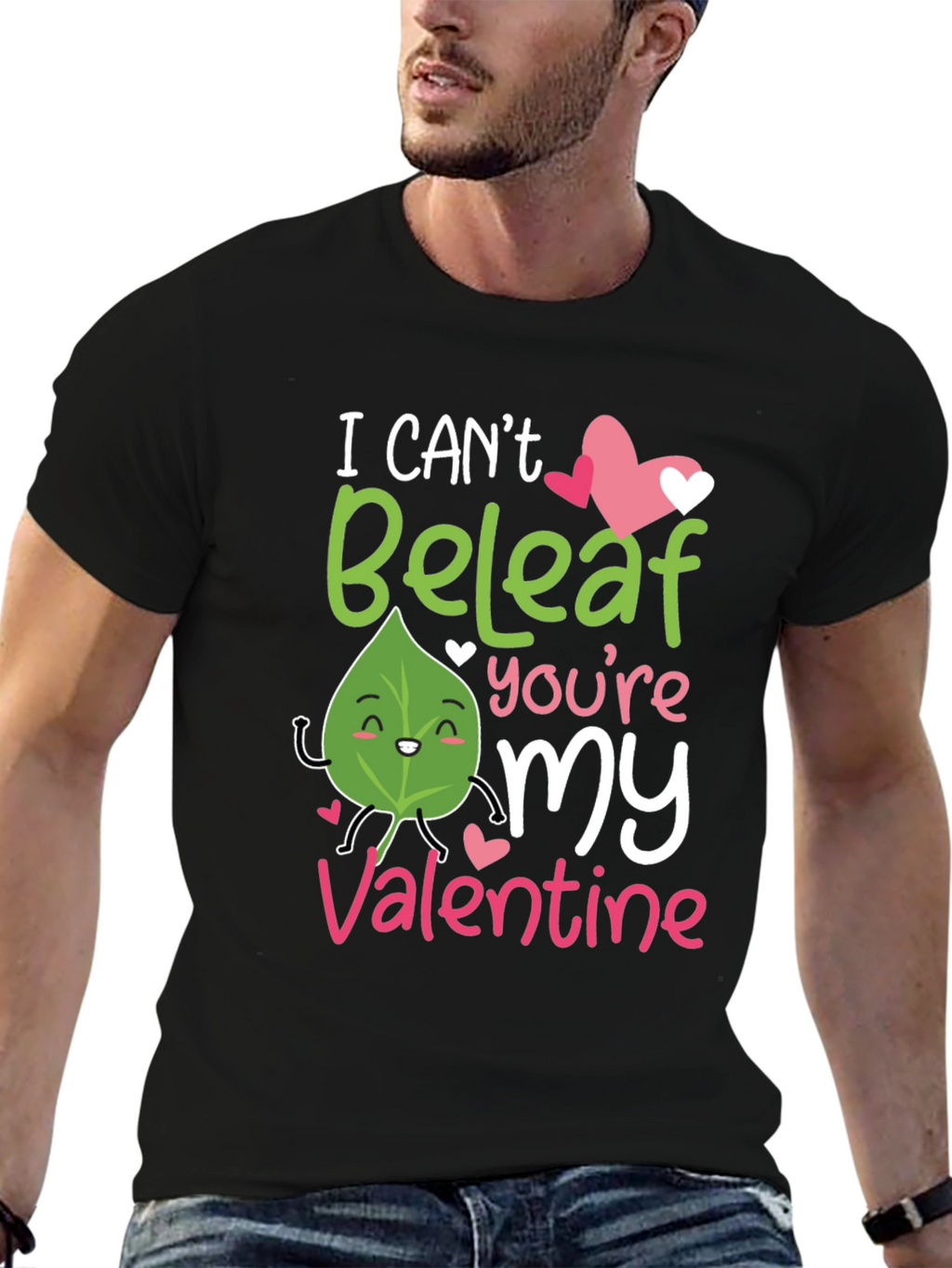 I Cant Beleaf Youre My Valentine T-Shirt