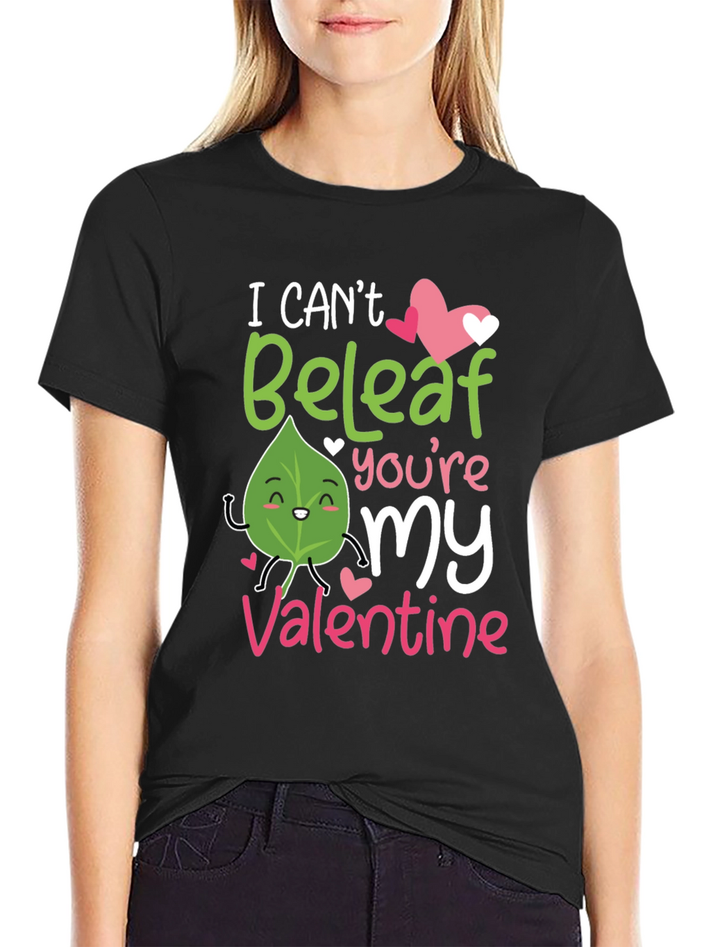 I Cant Beleaf Youre My Valentine T-Shirt