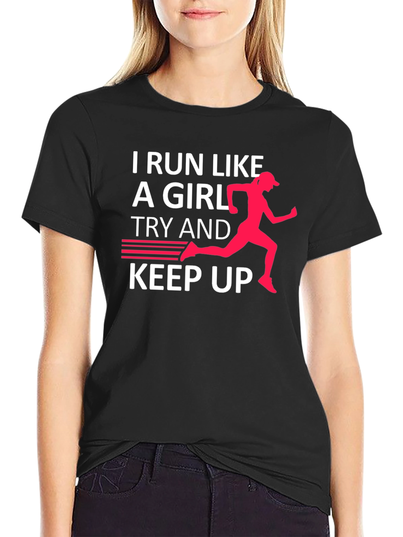 I Run Like A Girl T-Shirt - Funny Running Tee