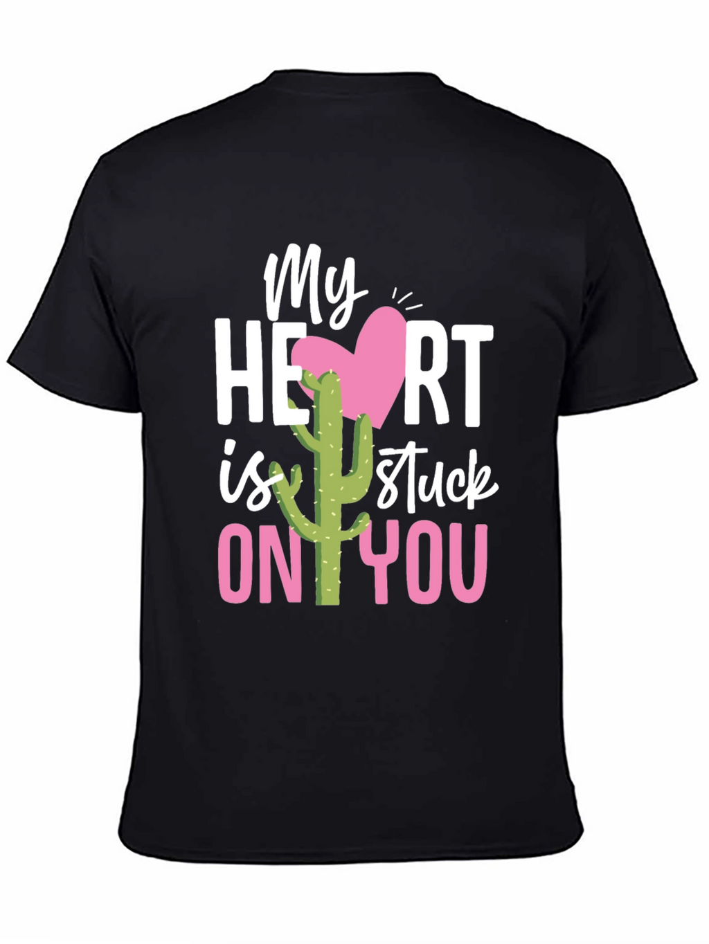 Stuck On You Valentines Day Cactus T-Shirt