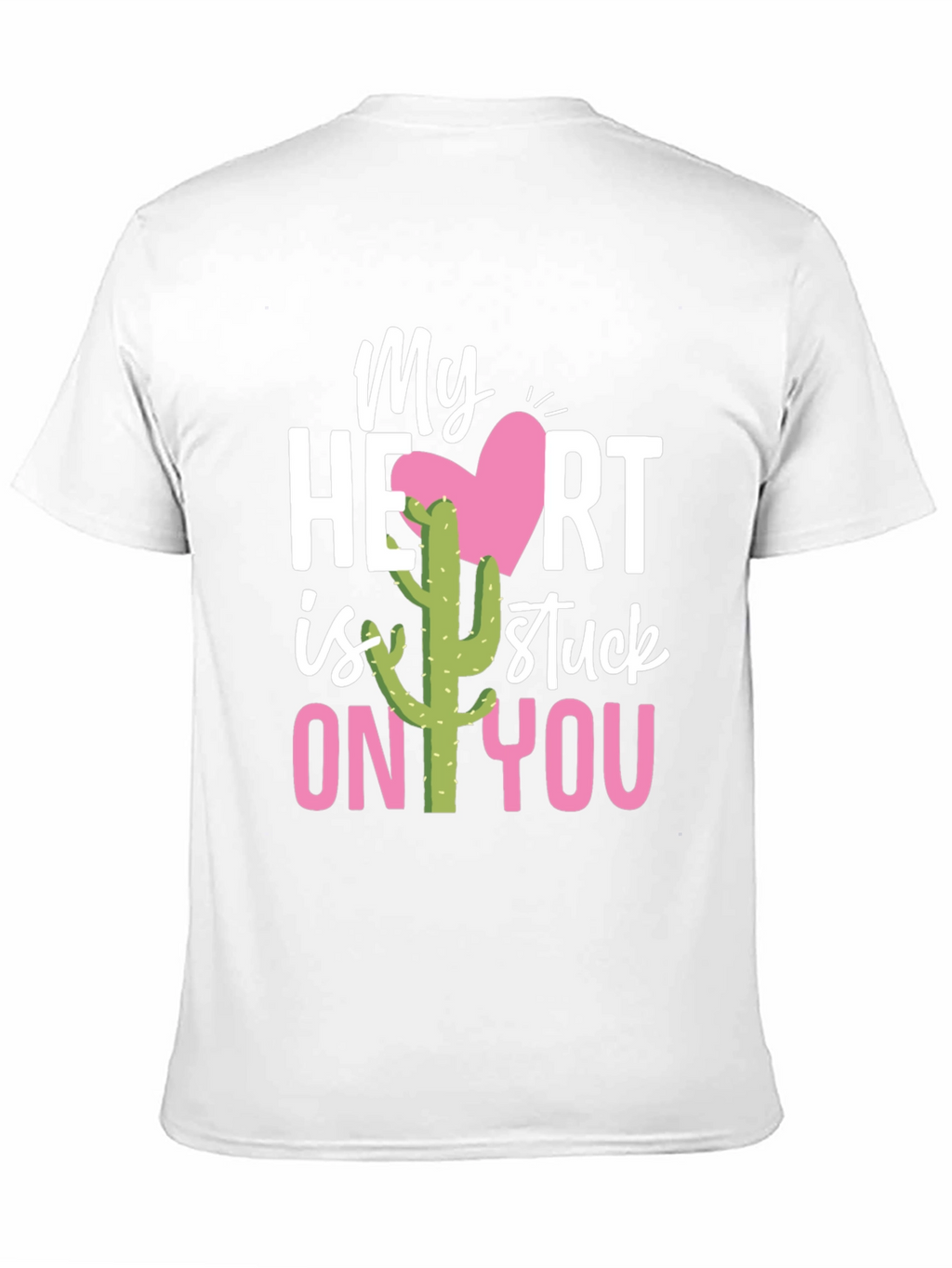 Stuck On You Valentines Day Cactus T-Shirt