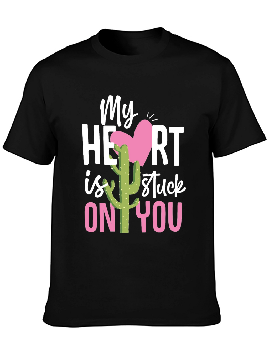 Stuck On You Valentines Day Cactus T-Shirt