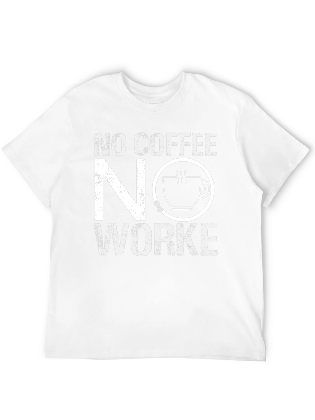 No Coffee No Workee Graphic Tee