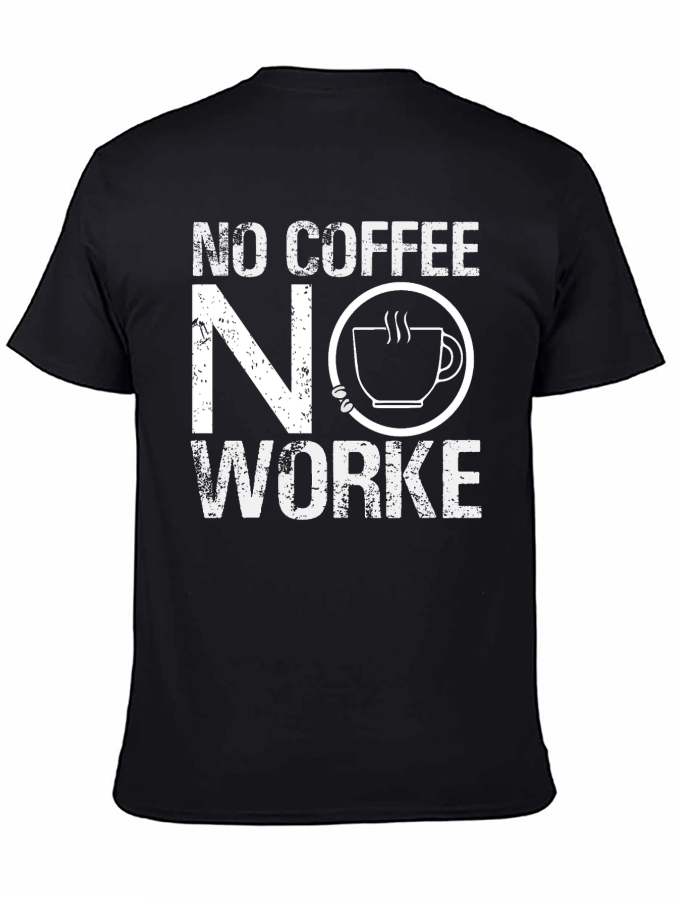 No Coffee No Workee Graphic Tee