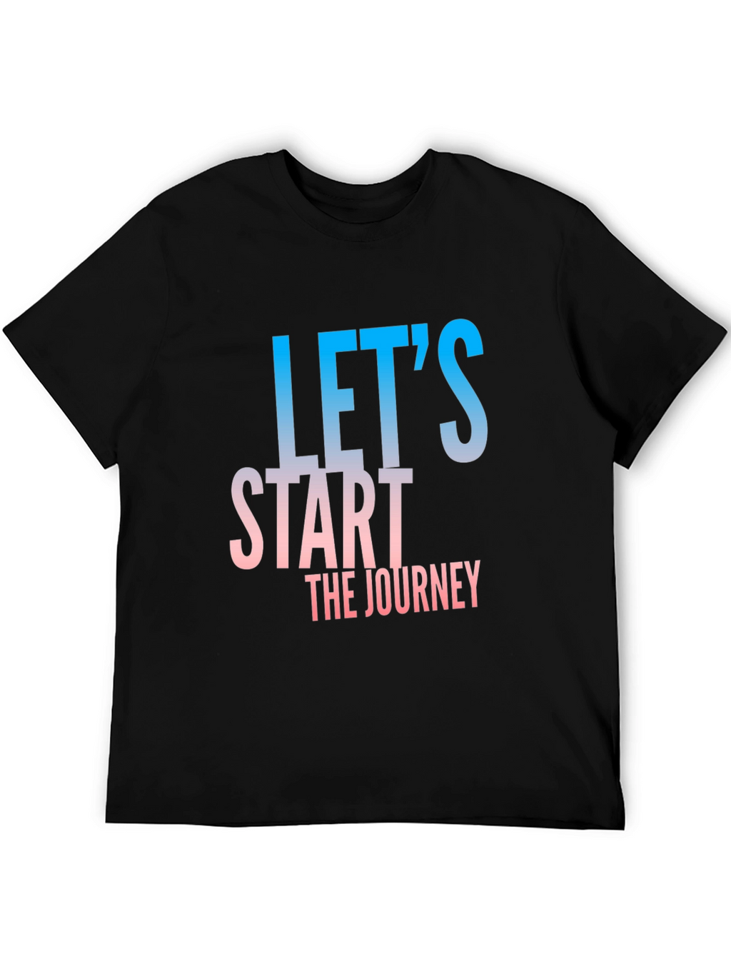 Lets Start The Journey Black T-Shirt