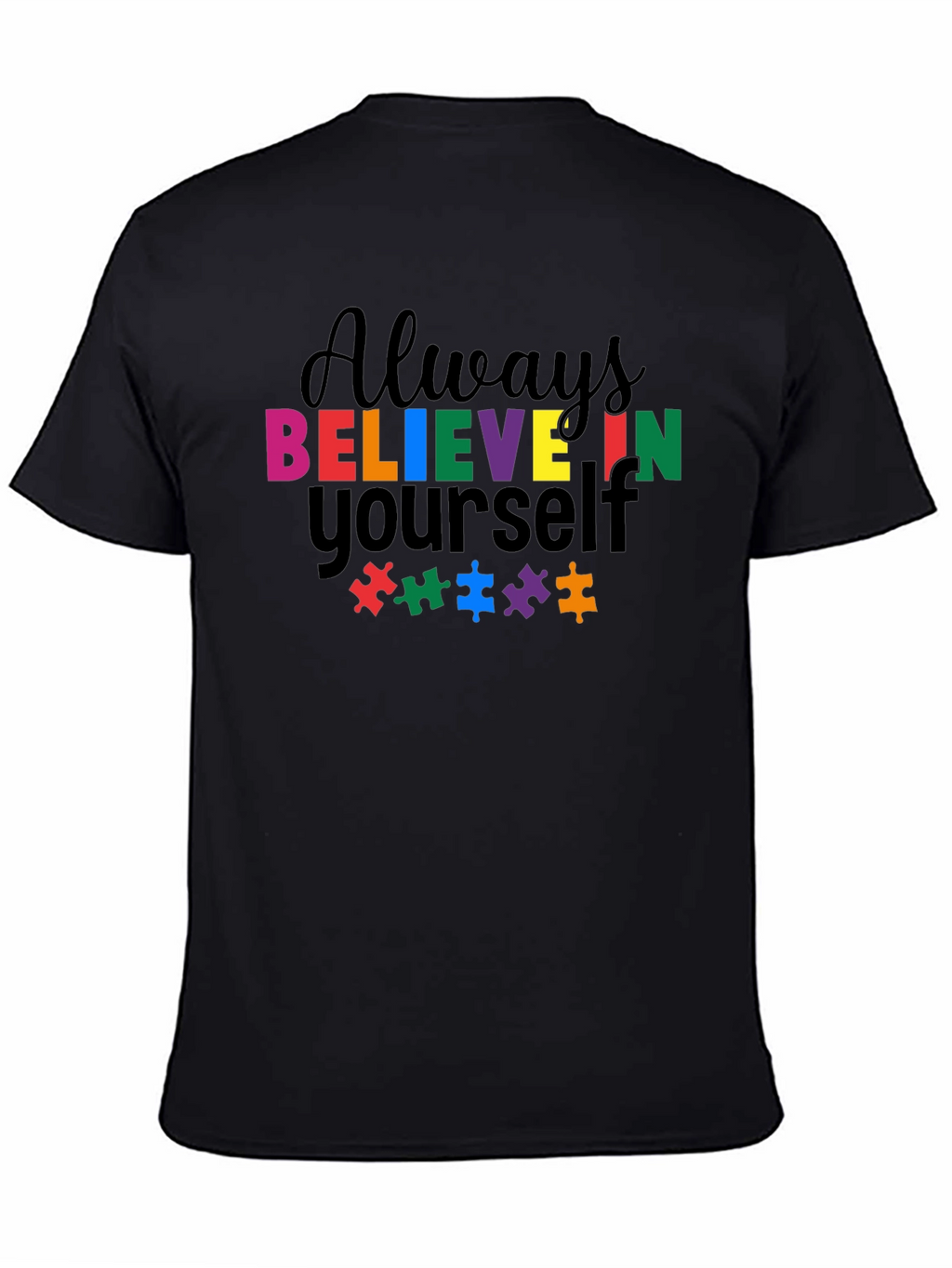 Believe in Yourself Autism Awareness T-Shirt