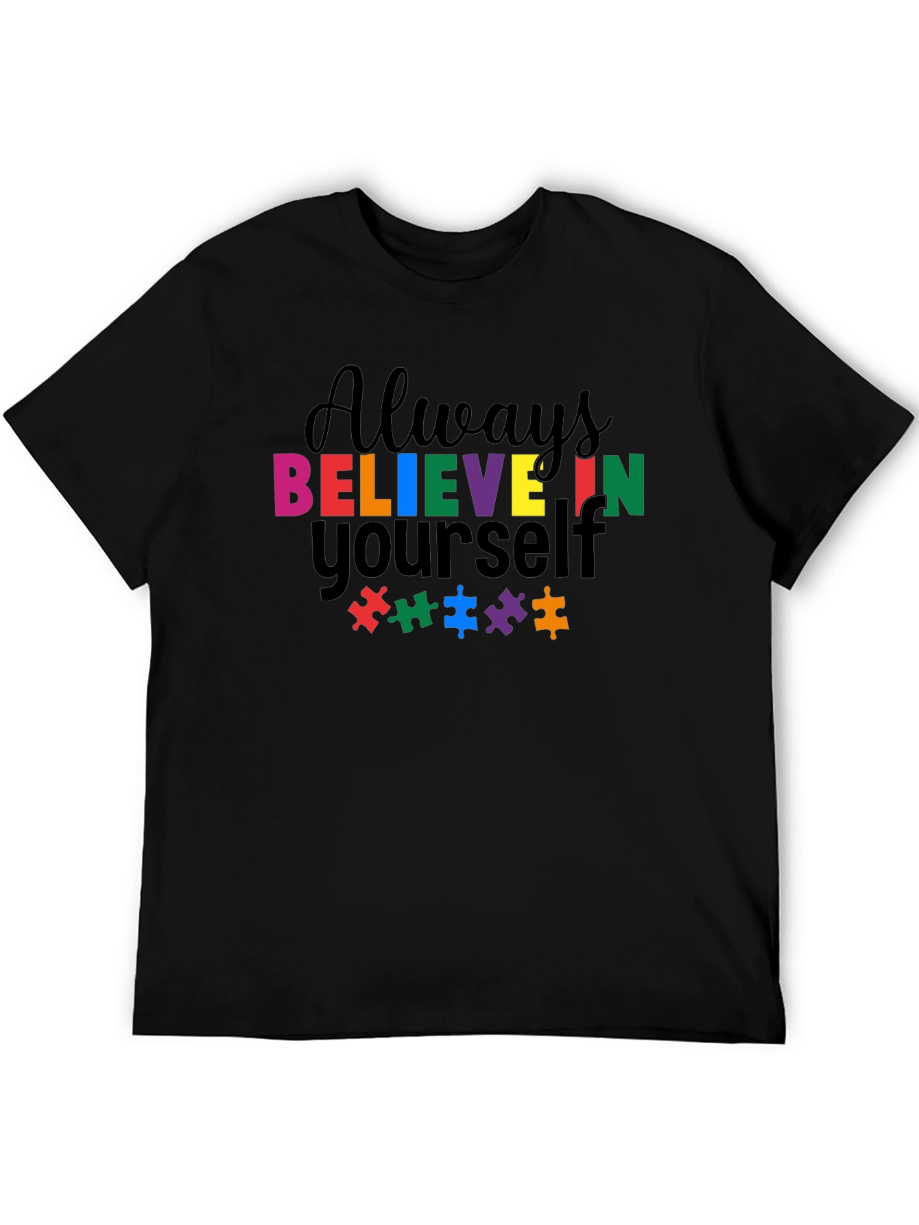 Believe in Yourself Autism Awareness T-Shirt