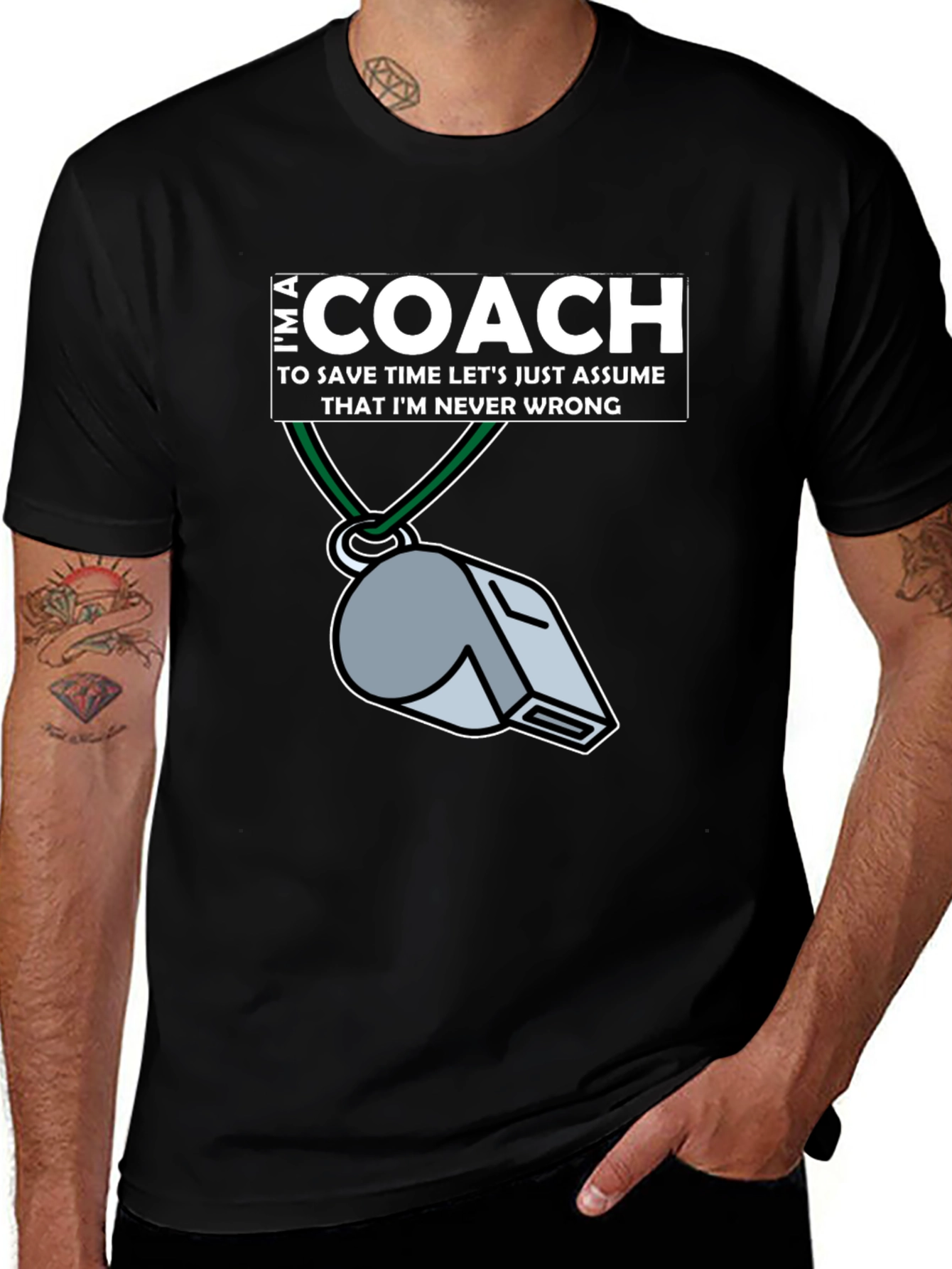 Im a Coach T-Shirt - Never Wrong Whistle Graphic Tee